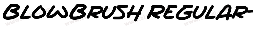 BlowBrush Regular字体转换
